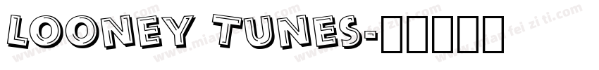 Looney Tunes字体转换